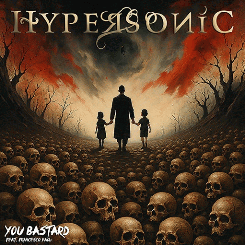 Hypersonic : You Bastard